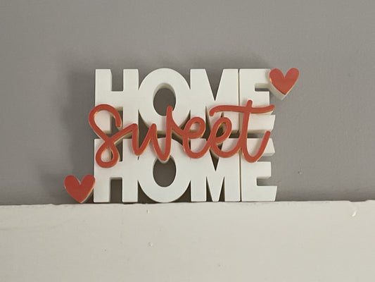 Home Sweet Home – 3D Printed Decorative Sign